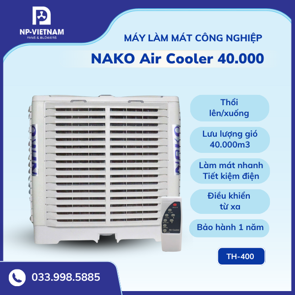 Máy làm mát công nghiệp NAKO Air Cooler 40000 thổi xuống/lên